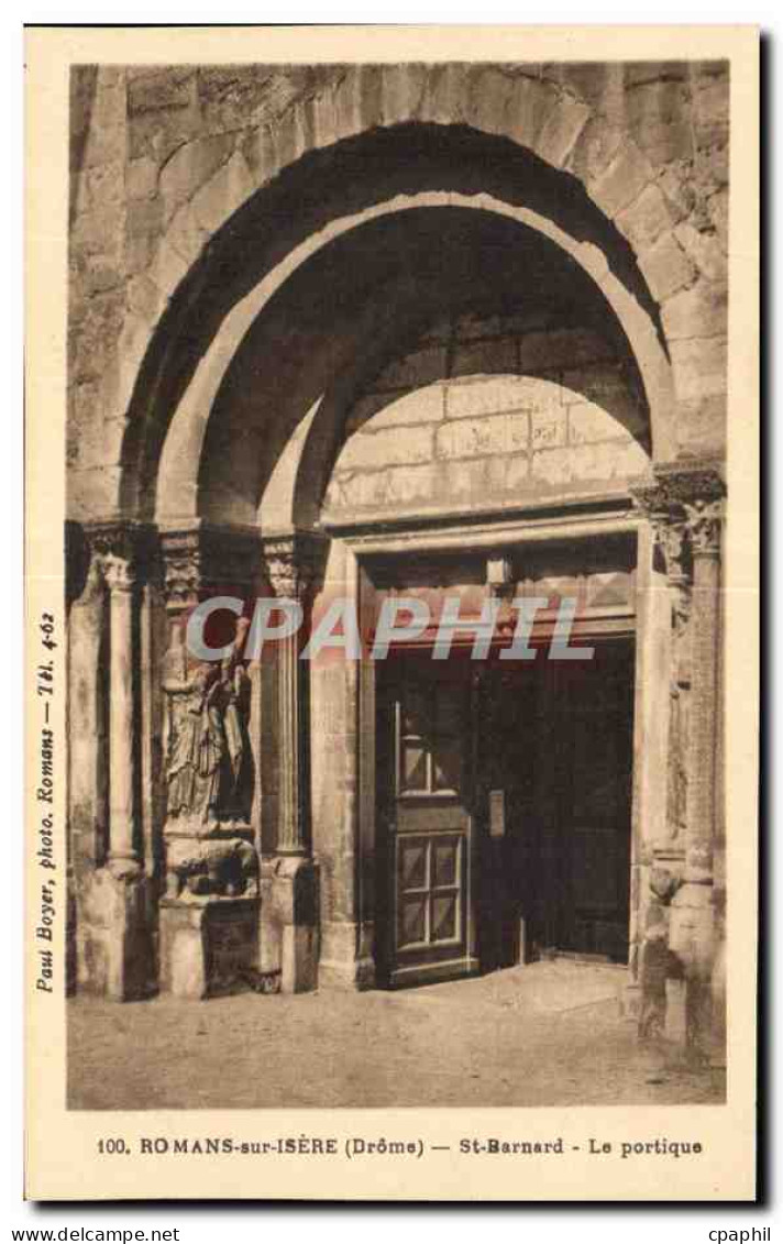 CPA Romans sur Isere St Bernard Le portique