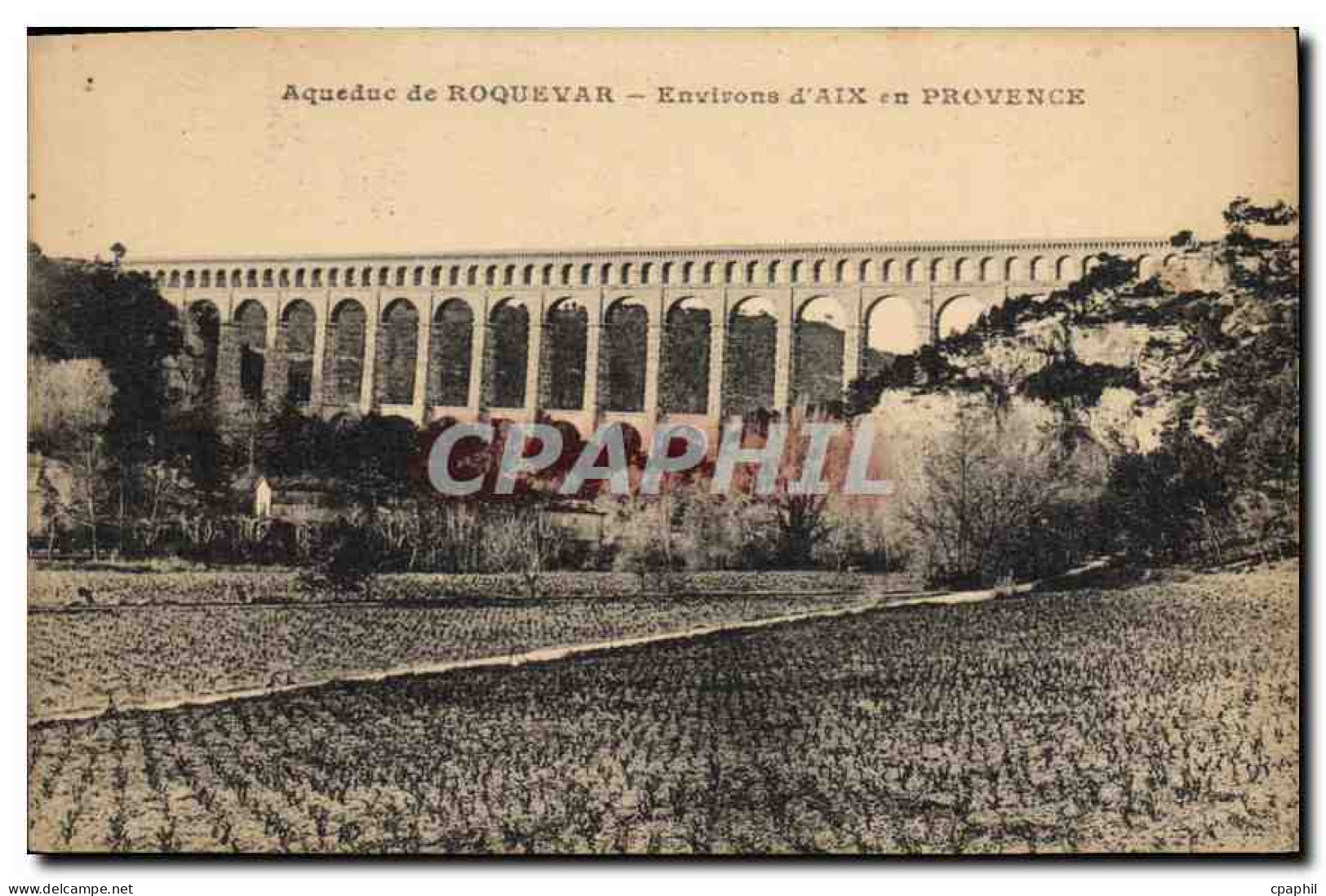 CPA Roquefavour Aqueduc