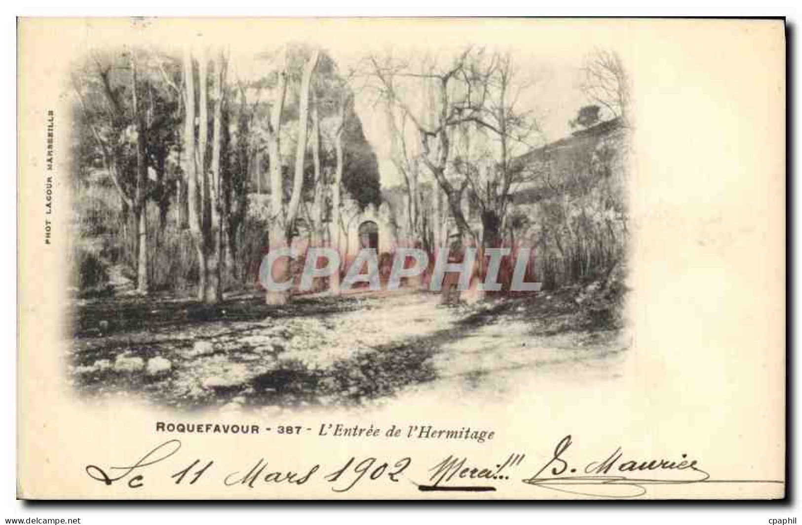 CPA Roquefavour L'Entree de l'Hermitage