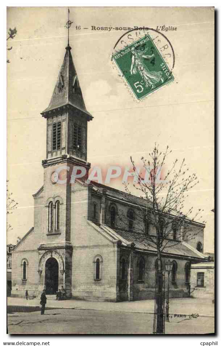 CPA Rosny Sous Bois L Eglise