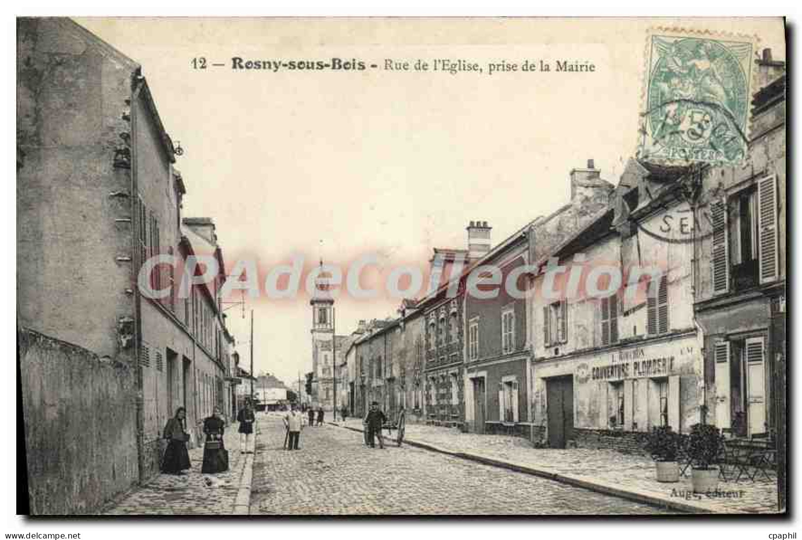 CPA Rosny sous Bois Rue de l'Eglise prise de la Mairie