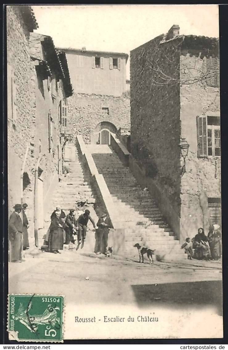 CPA Rousset, Escalier du Château