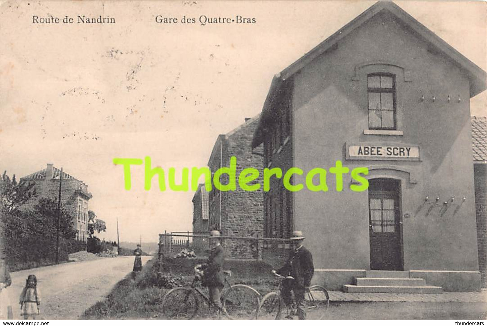 CPA ROUTE DE NANDRIN GARE DES QUATRE BRAS ABEE SCRY