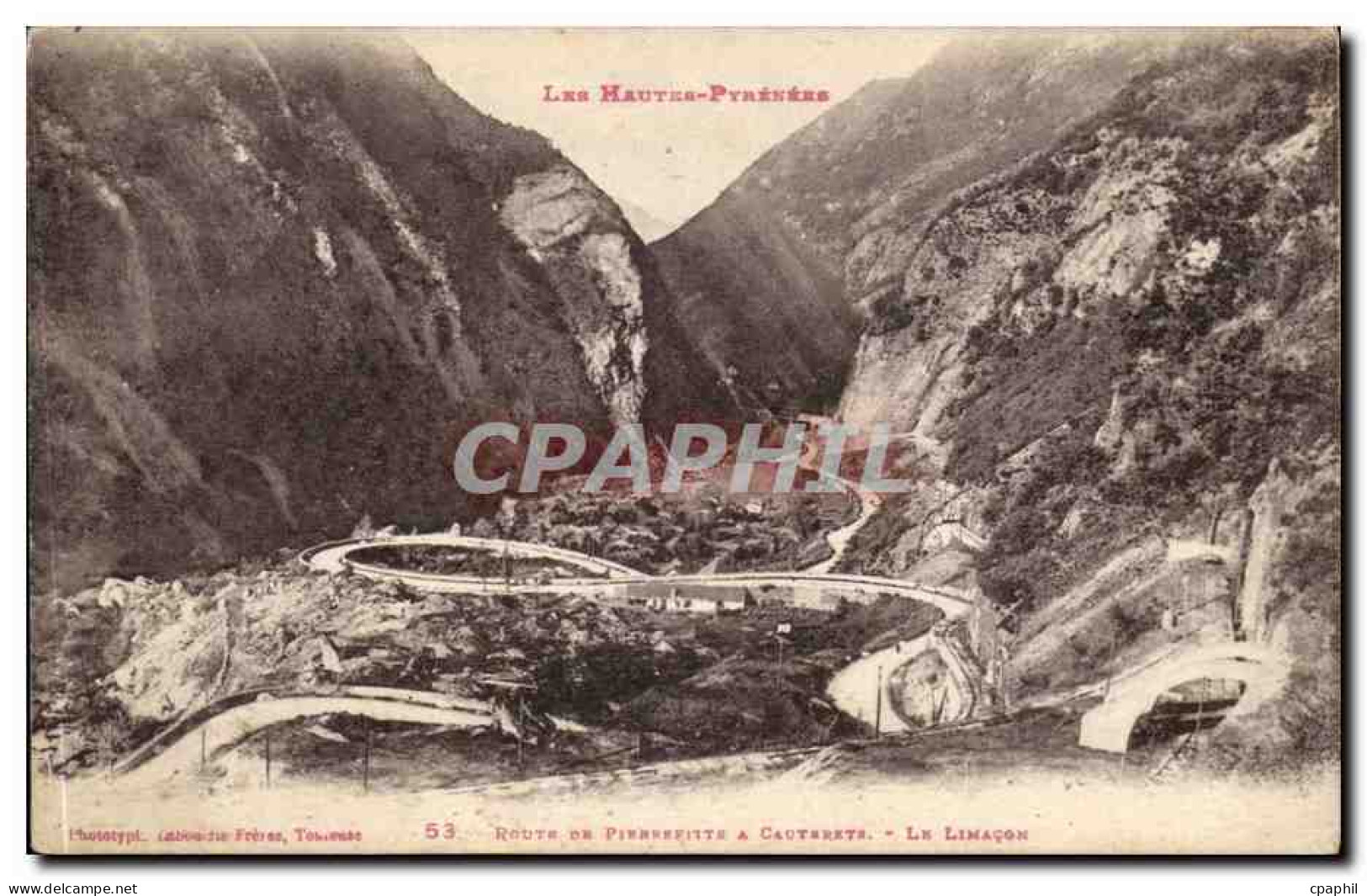 CPA Route de Pierrefitte a Cauterets Le limacon