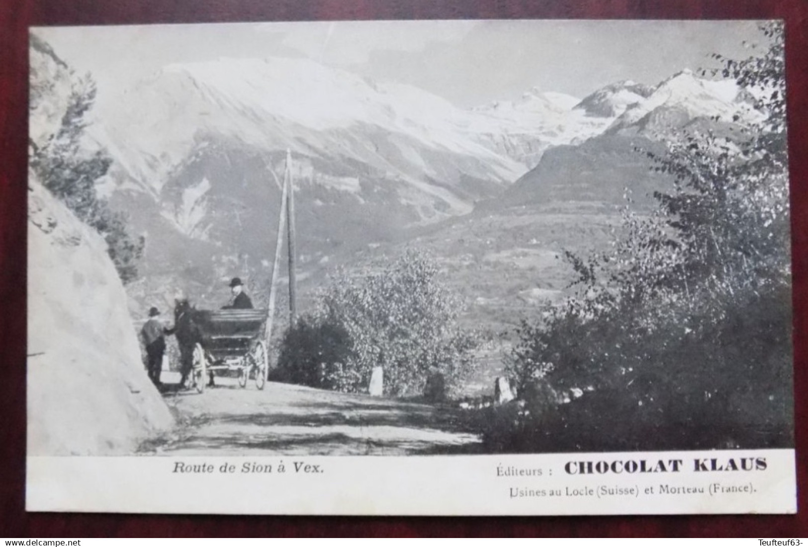 Cpa route de Sion à Vex - chocolat Klaus