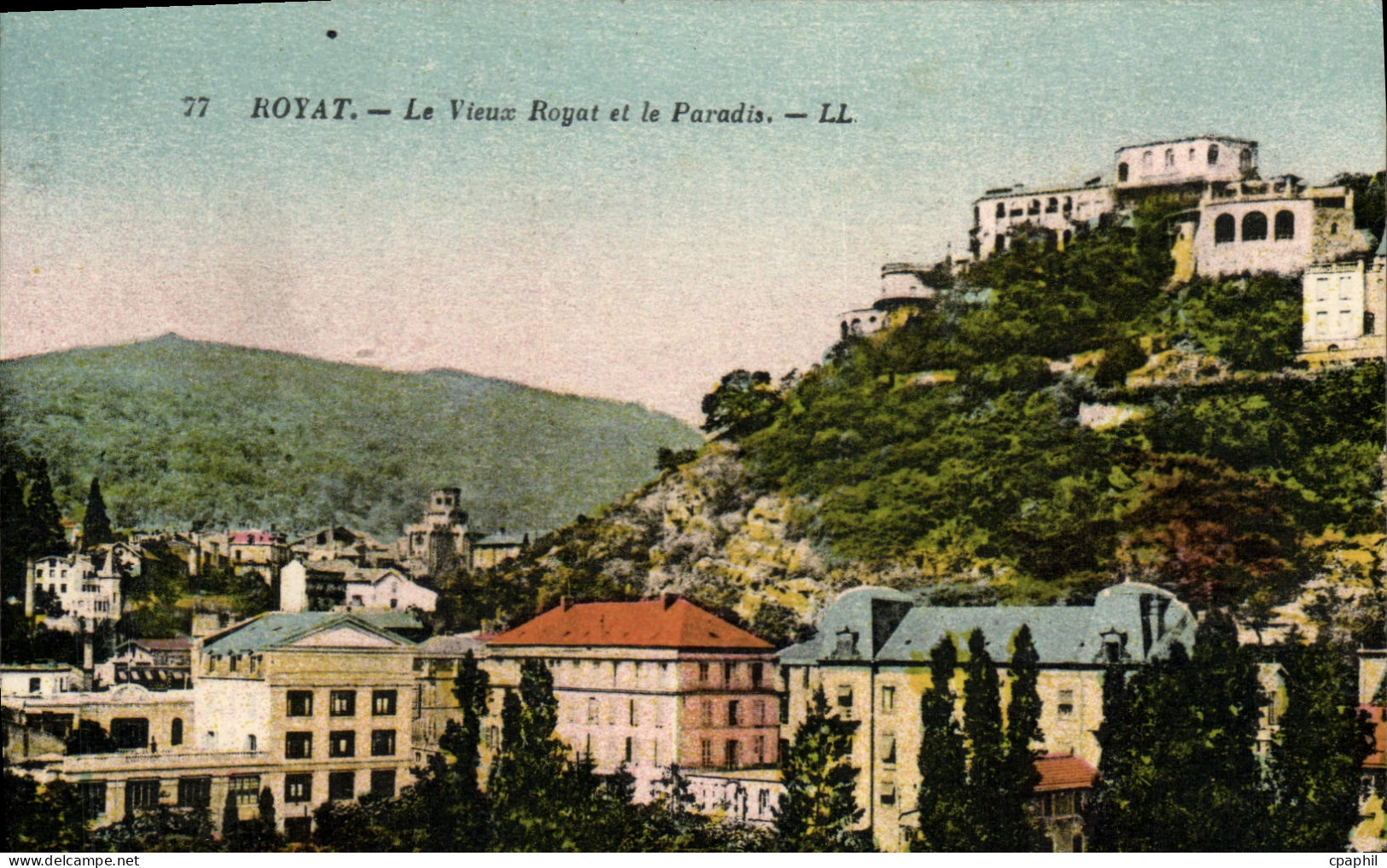 CPA Royat Le Vieux Royat et le Paradis