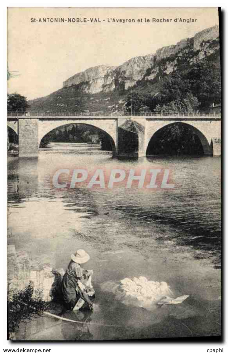 CPA Saint Antonin Noble Val L'Aveyron et le Rocher d'Anglar