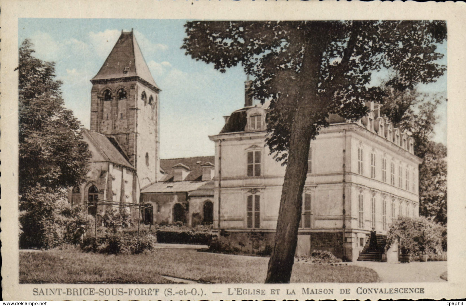 CPA Saint Brice Sous Foret S et O l'Eglise et la maison de Convalescence