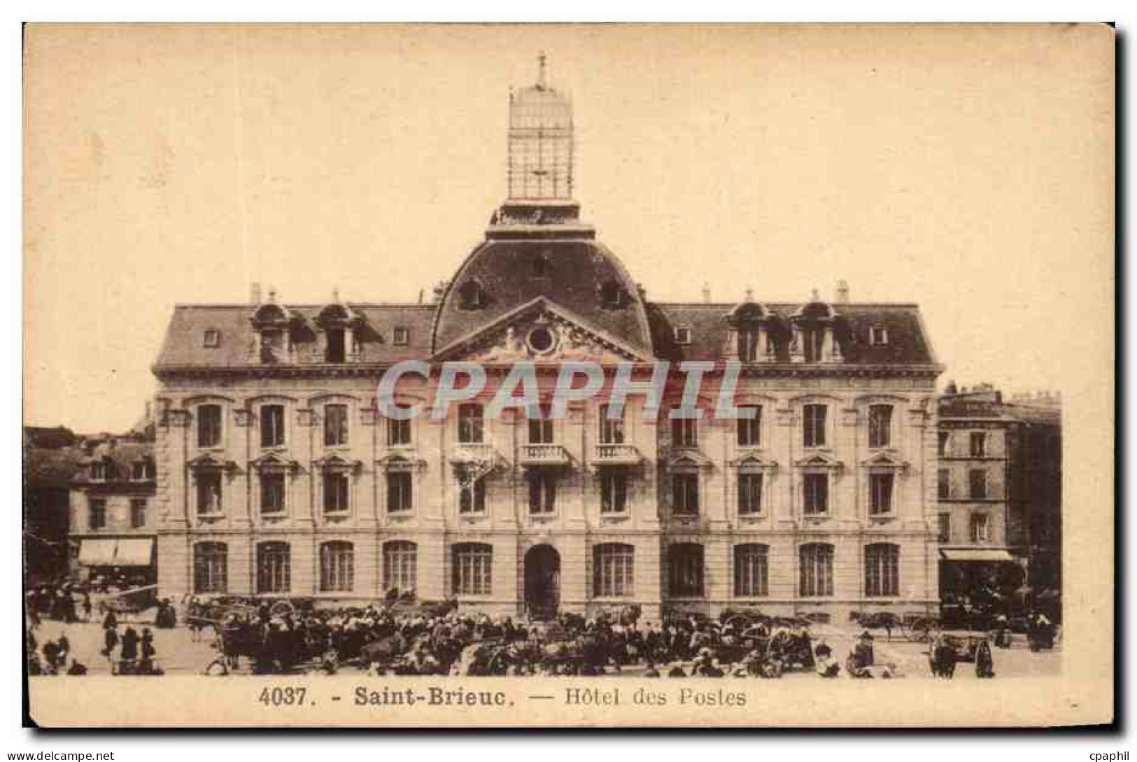 CPA Saint Brieuc Hotel des Postes Marche
