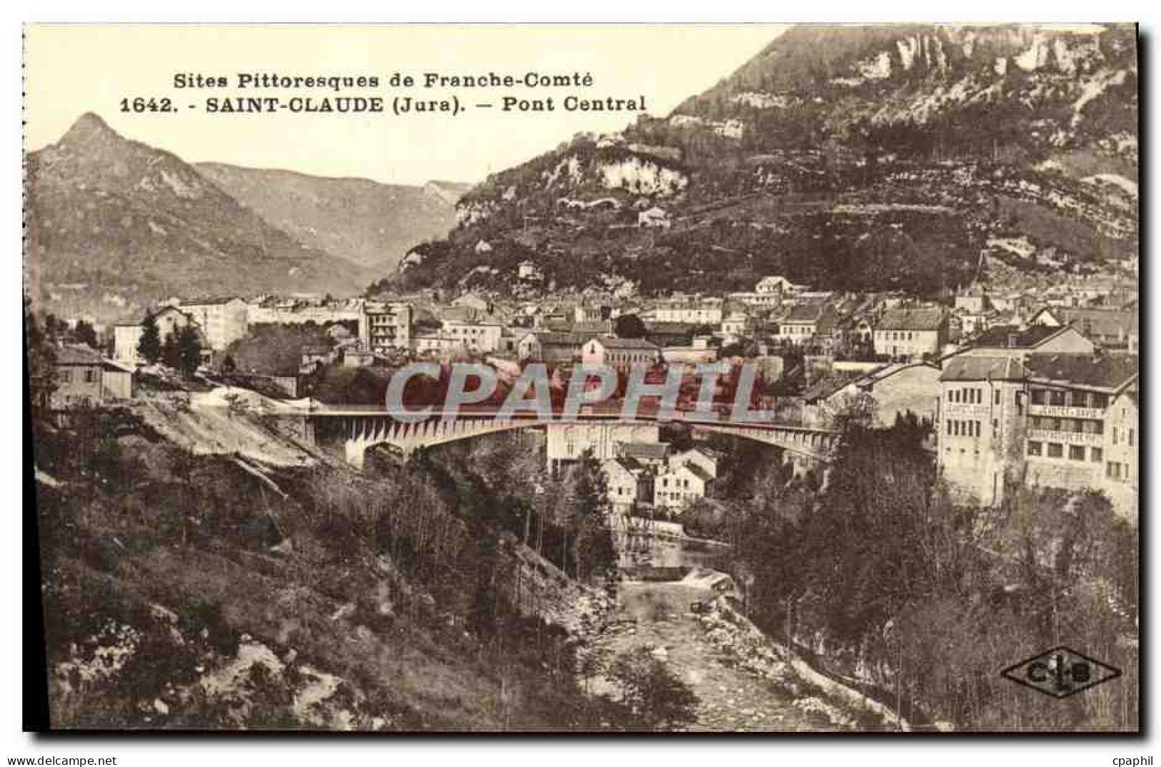 CPA Saint Claude Pont Central