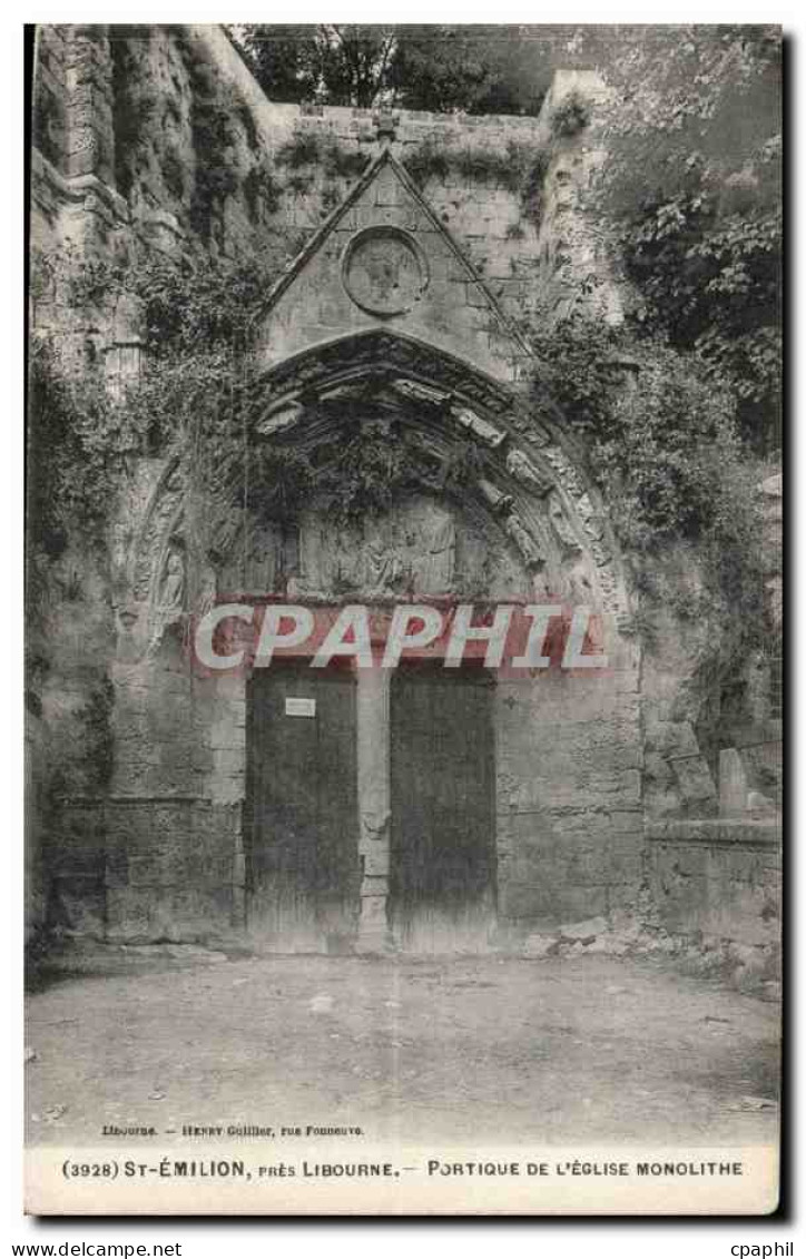 CPA Saint Emilion pres Libourne Portique de l'eglise monolithe