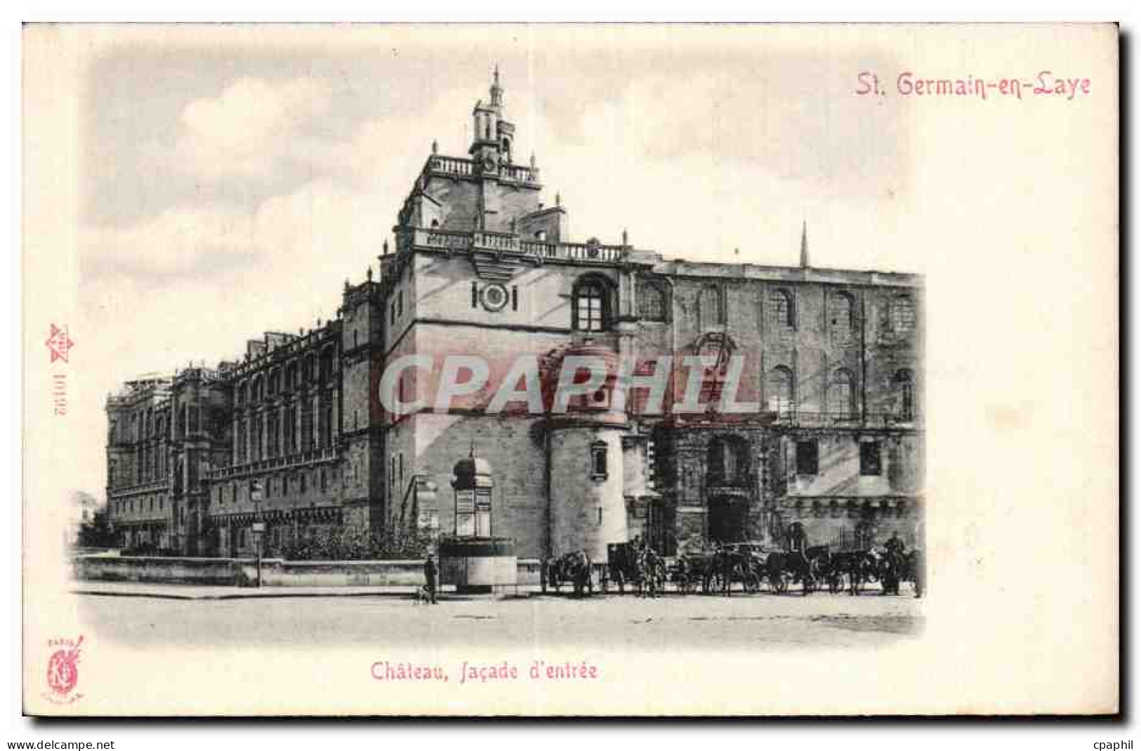 CPA Saint Germain en Laye Le chateau Facade d entree