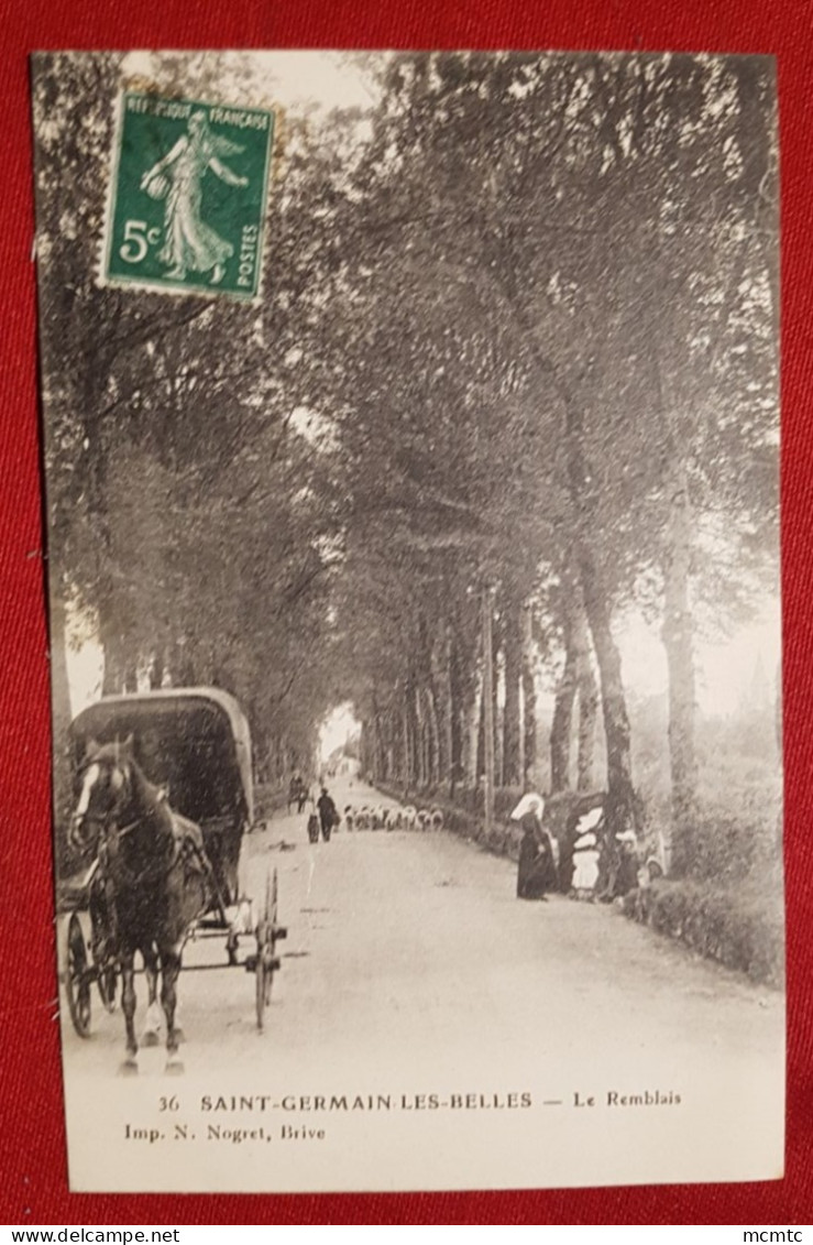 CPA -  Saint Germain les Belles - Le Remblais