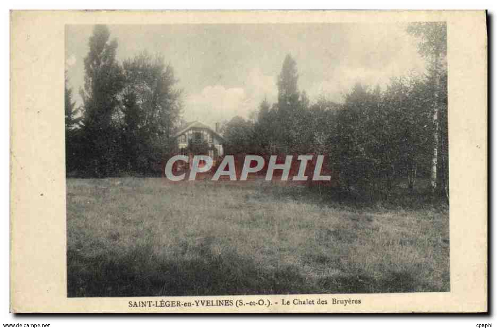 CPA Saint Leger en Yvelines Le Chalet des Bruyeres
