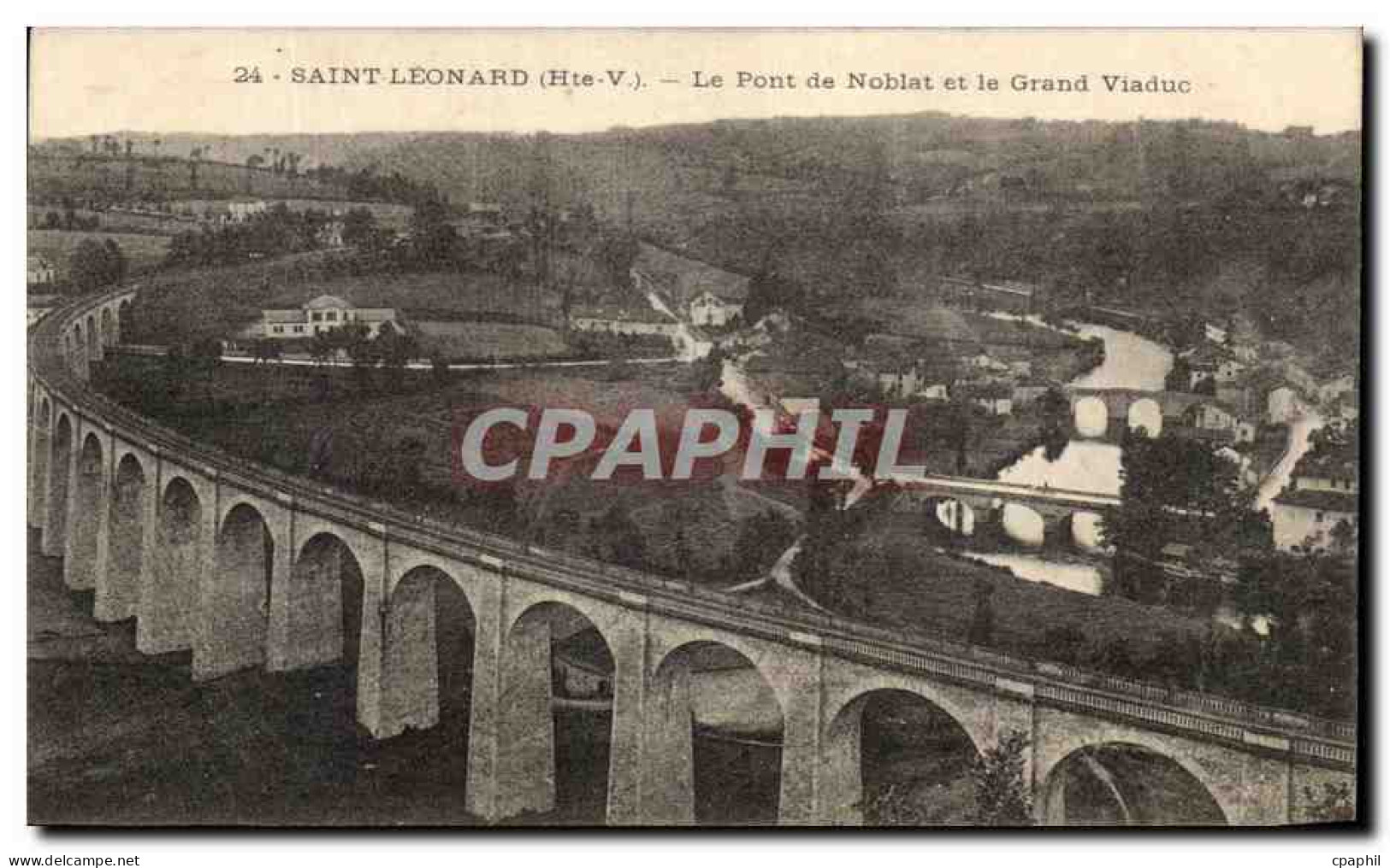 CPA Saint Leonard Le Pont De Noblat Et Le Grand Viaduc
