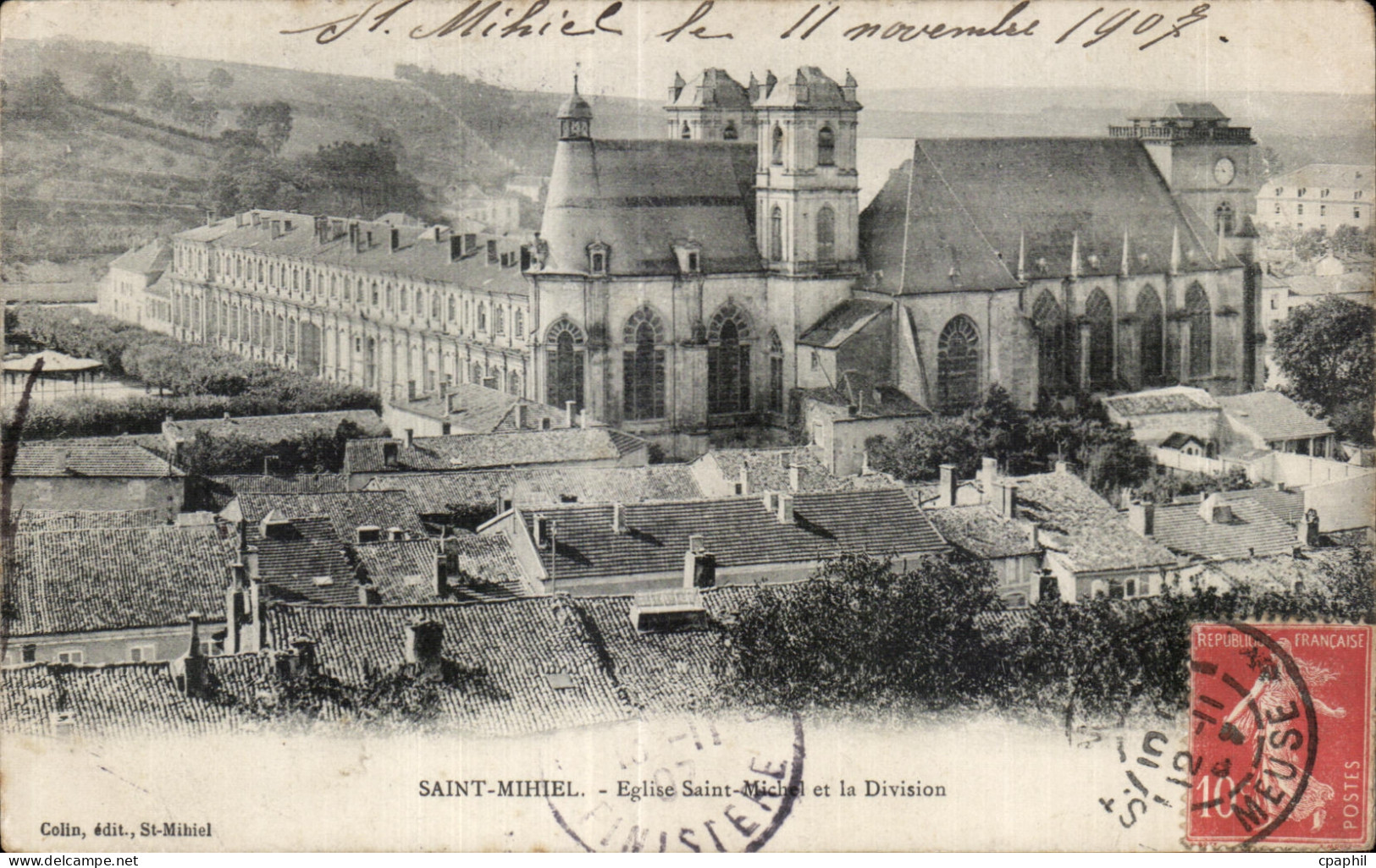 CPA Saint Mihiel Eglise Saint Mihiel et la Division