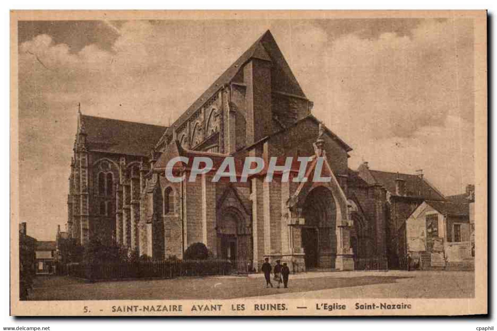 CPA Saint nazaire avant les ruines L'eglise Saint Nazaire