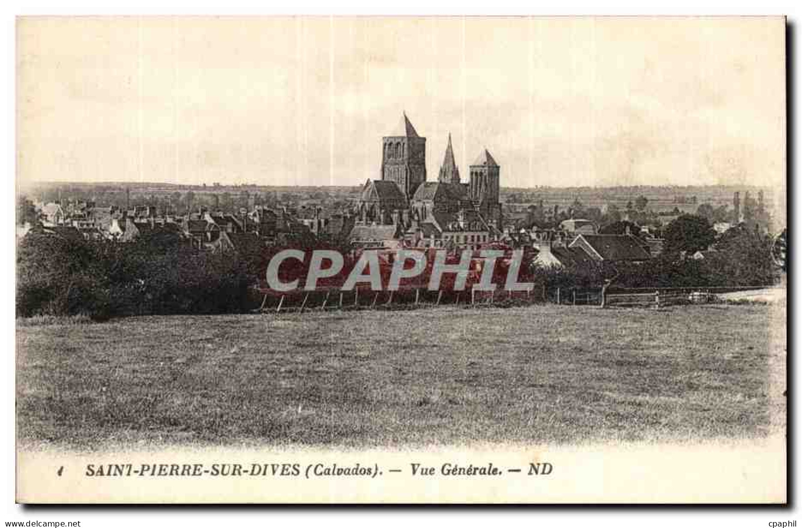 CPA Saint Pierre sur Dives Vue generale