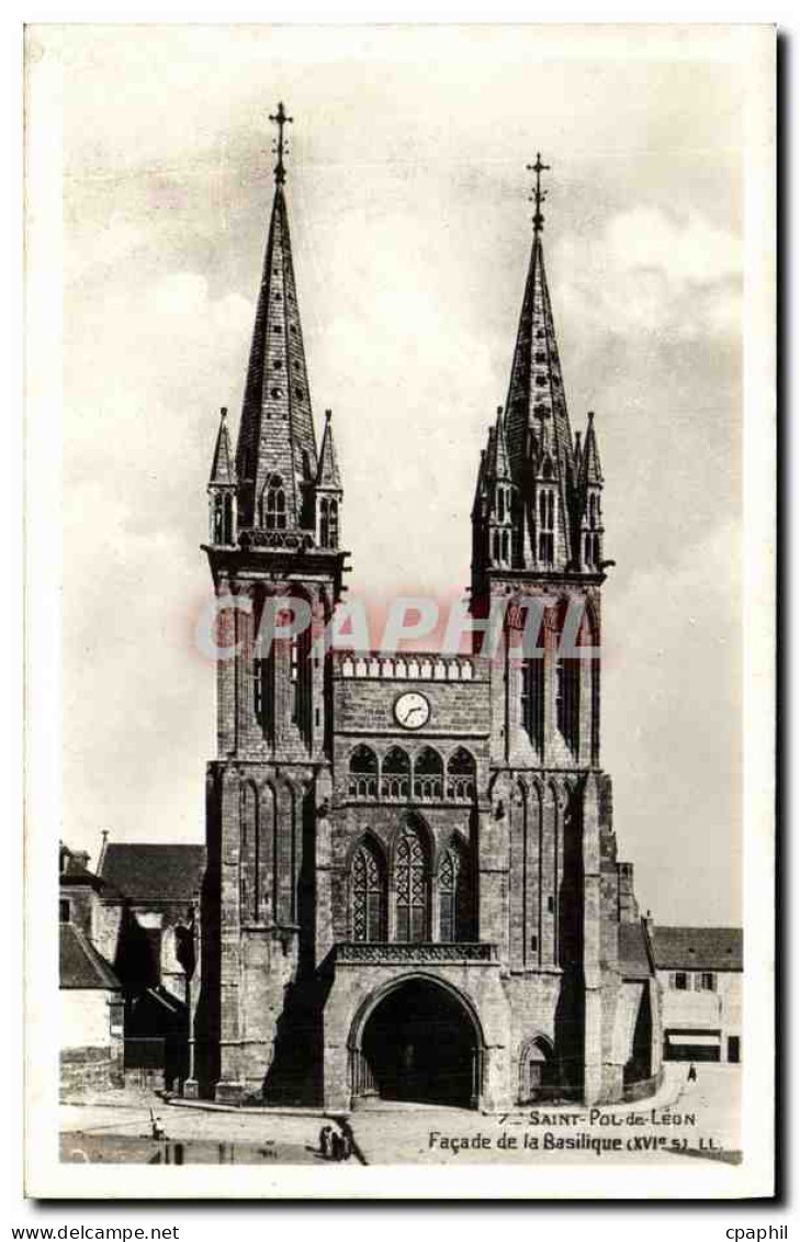 CPA Saint Pol de Leon Facade de la Basilique