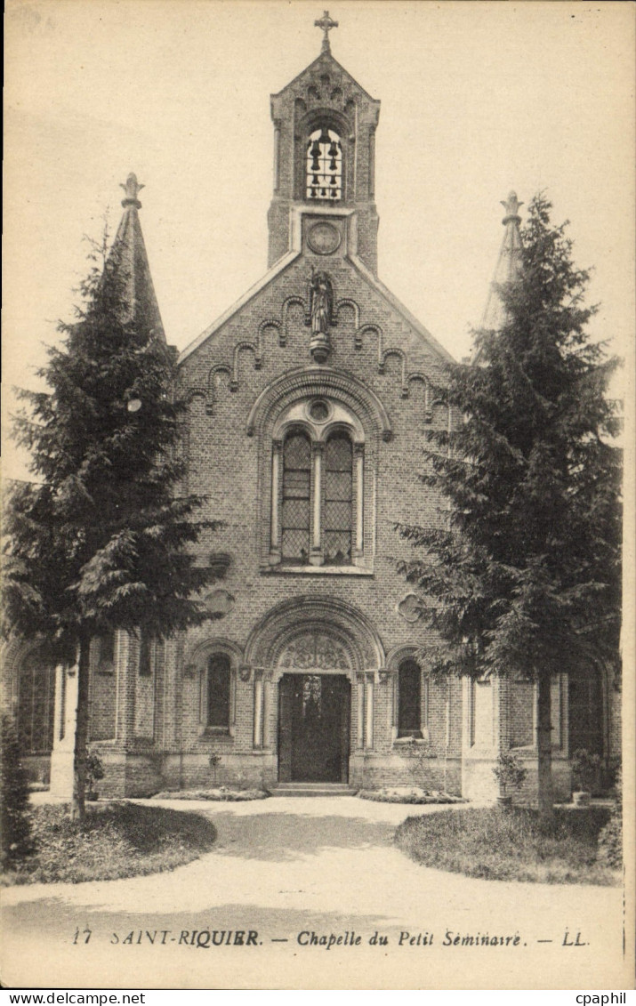 CPA Saint Riquier chapelle du petit Seminaire
