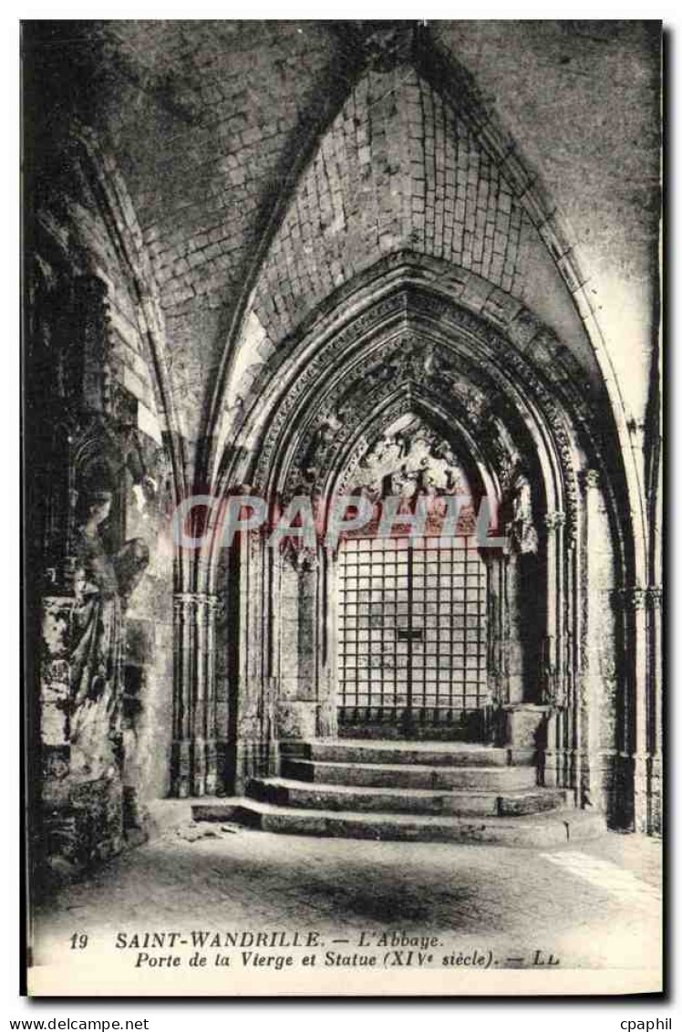 CPA Saint Wandrille L Abbaye Porte de la vierge et statue