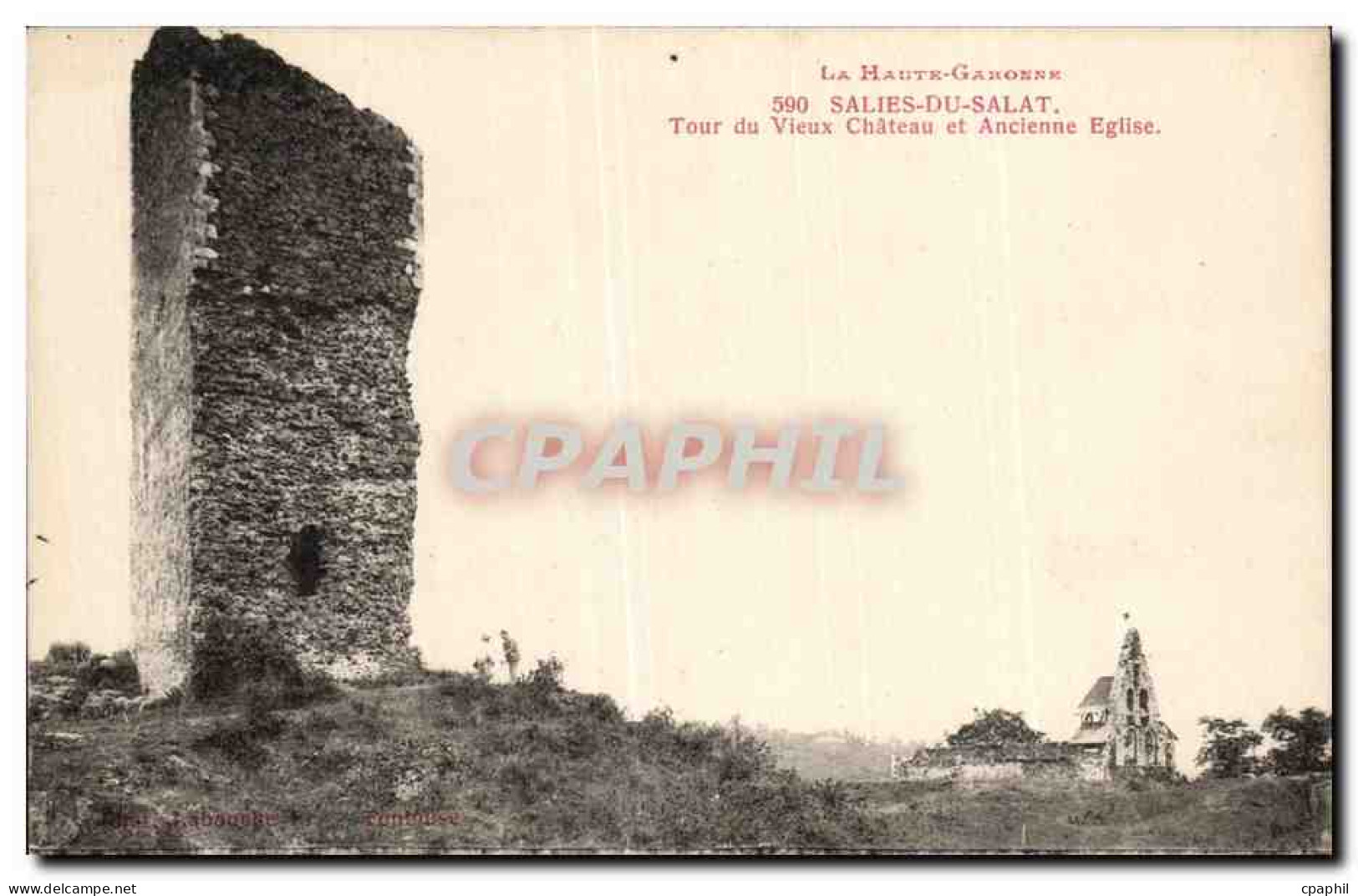 CPA Salies du Salat Tour du vieux chateau et ancienne eglise