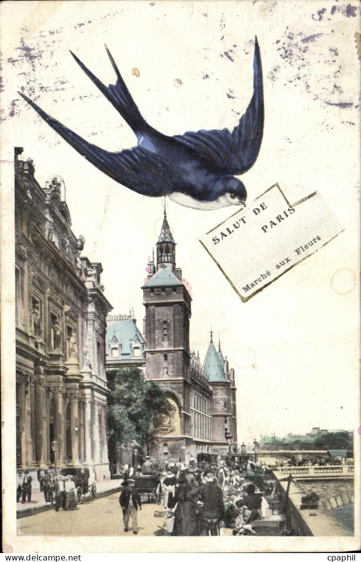 CPA Salut de Paris Marche aux fleurs Hirondelle
