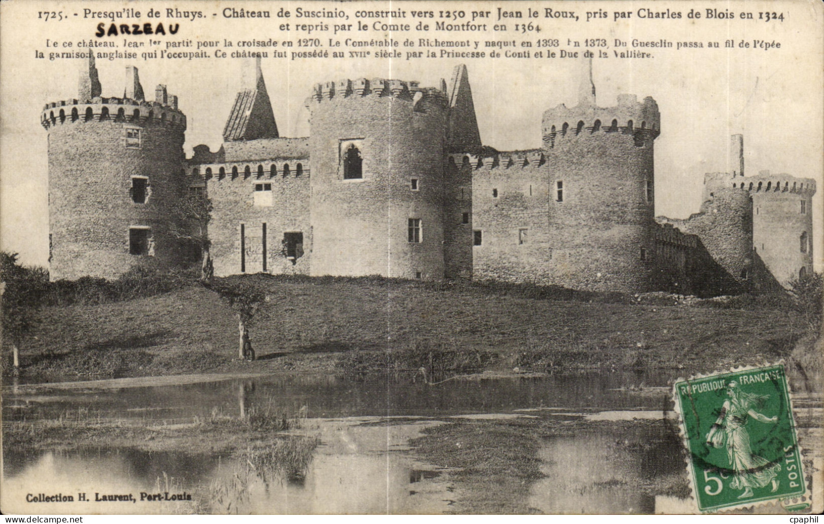 CPA Sarzeau Presqu lle de Rhuys Chateau de Suscinio construit vers par Jean le Ronx pris Charles de Blois en