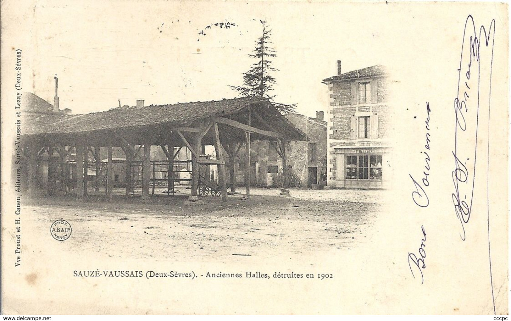 CPA Sauzé-Vaussais Anciennes Halles détruites en 1902