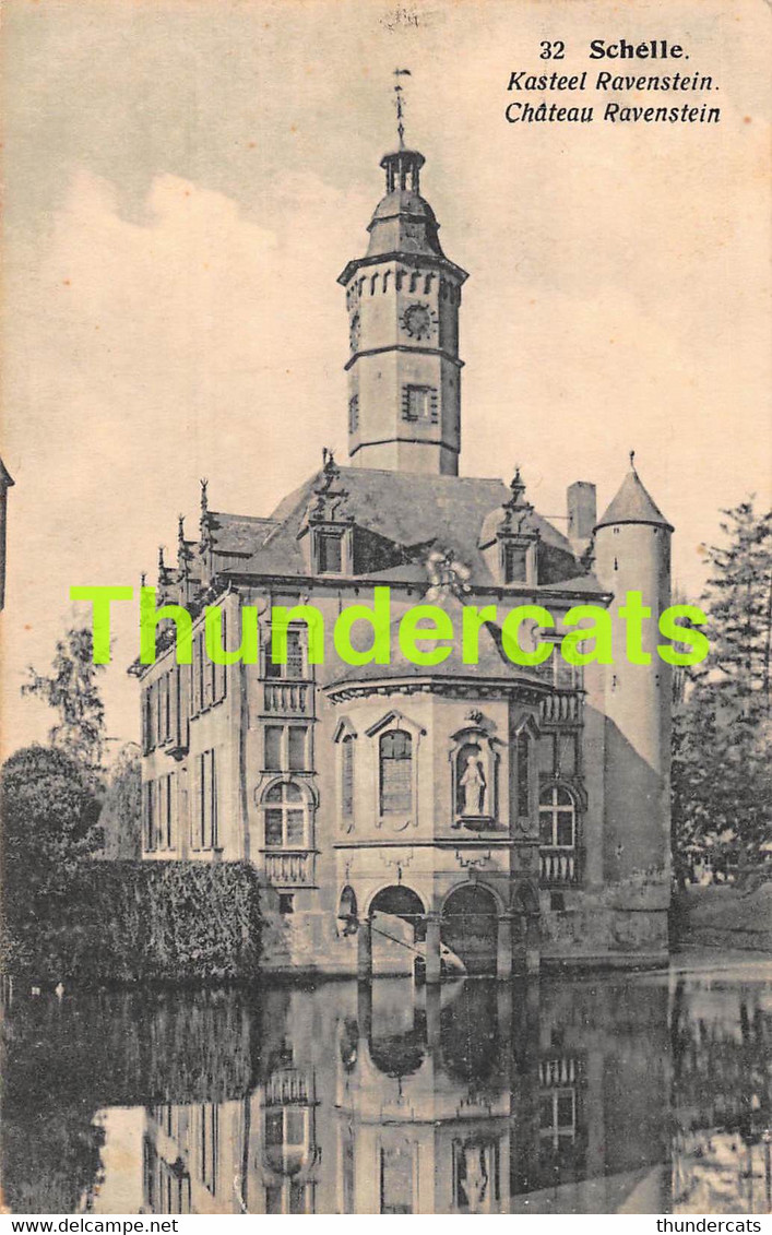 CPA SCHELLE KASTEEL RAVENSTEIN CHATEAU
