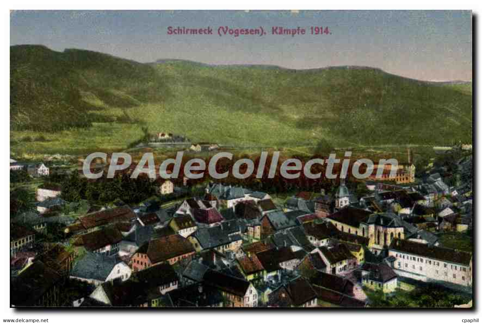 CPA Schirmeck Kalmpte 1914