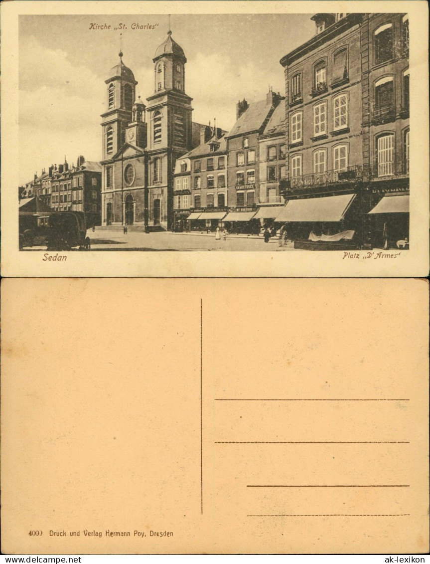 CPA Sedan Sedan Platz D'Armes Geschäfte 1917