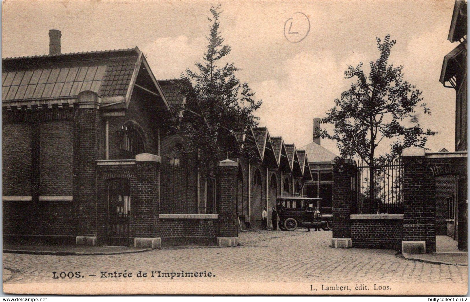 CPA  SELECTION  -  LOOS LES LILLE  -  Entrée de l'imprimerie