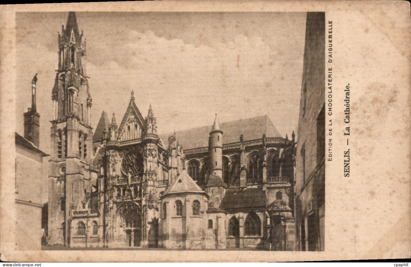 CPA Senlis La Cathedrale