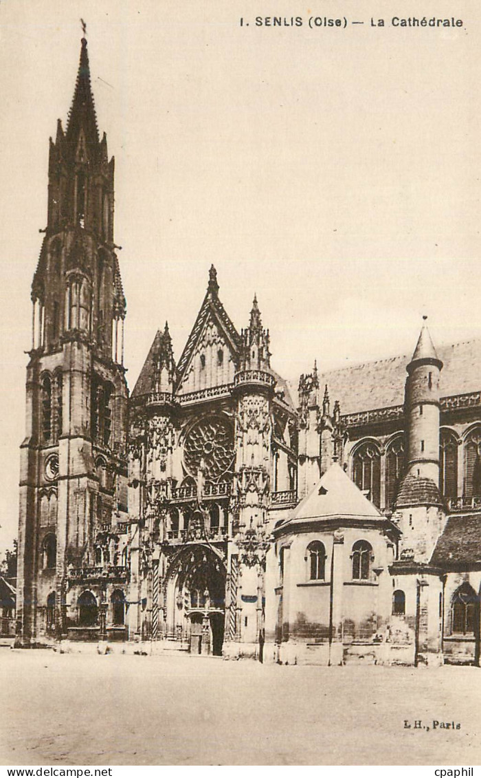 CPA Senlis (Oise) La Cathedrale