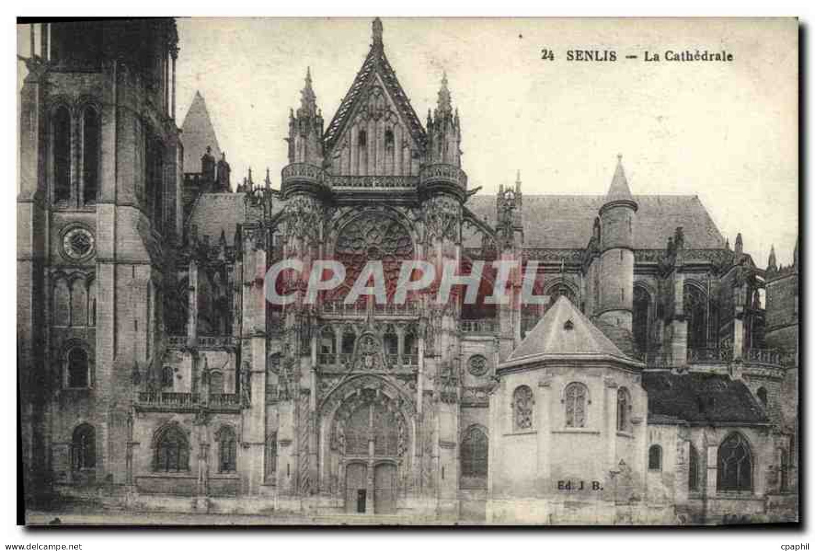 CPA Senlis (Oise) La Cathedrale
