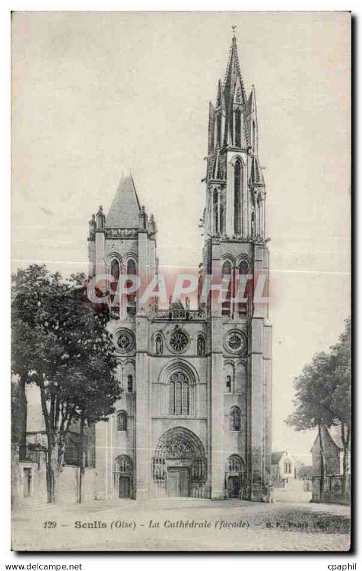 CPA Senlis (Oise) La Cathedrale (facade)