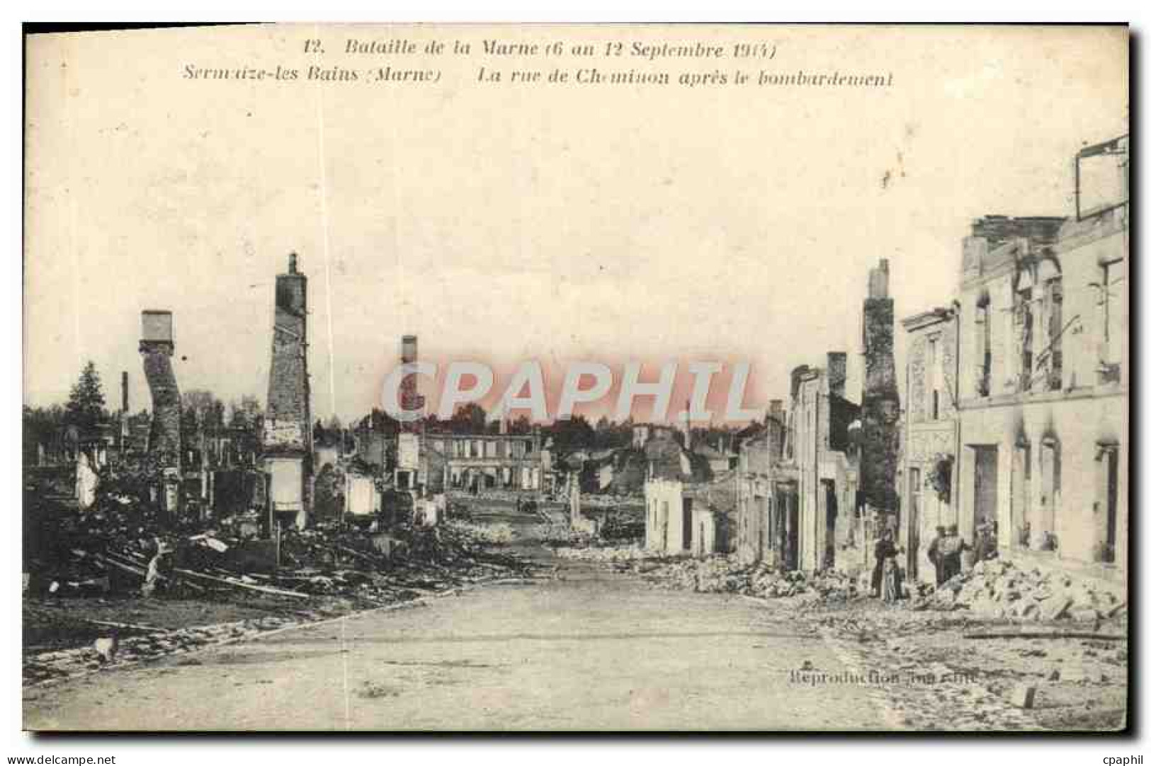 CPA Sermaize Les Bains La Rue De Cheminon apres le bombardement Militaria