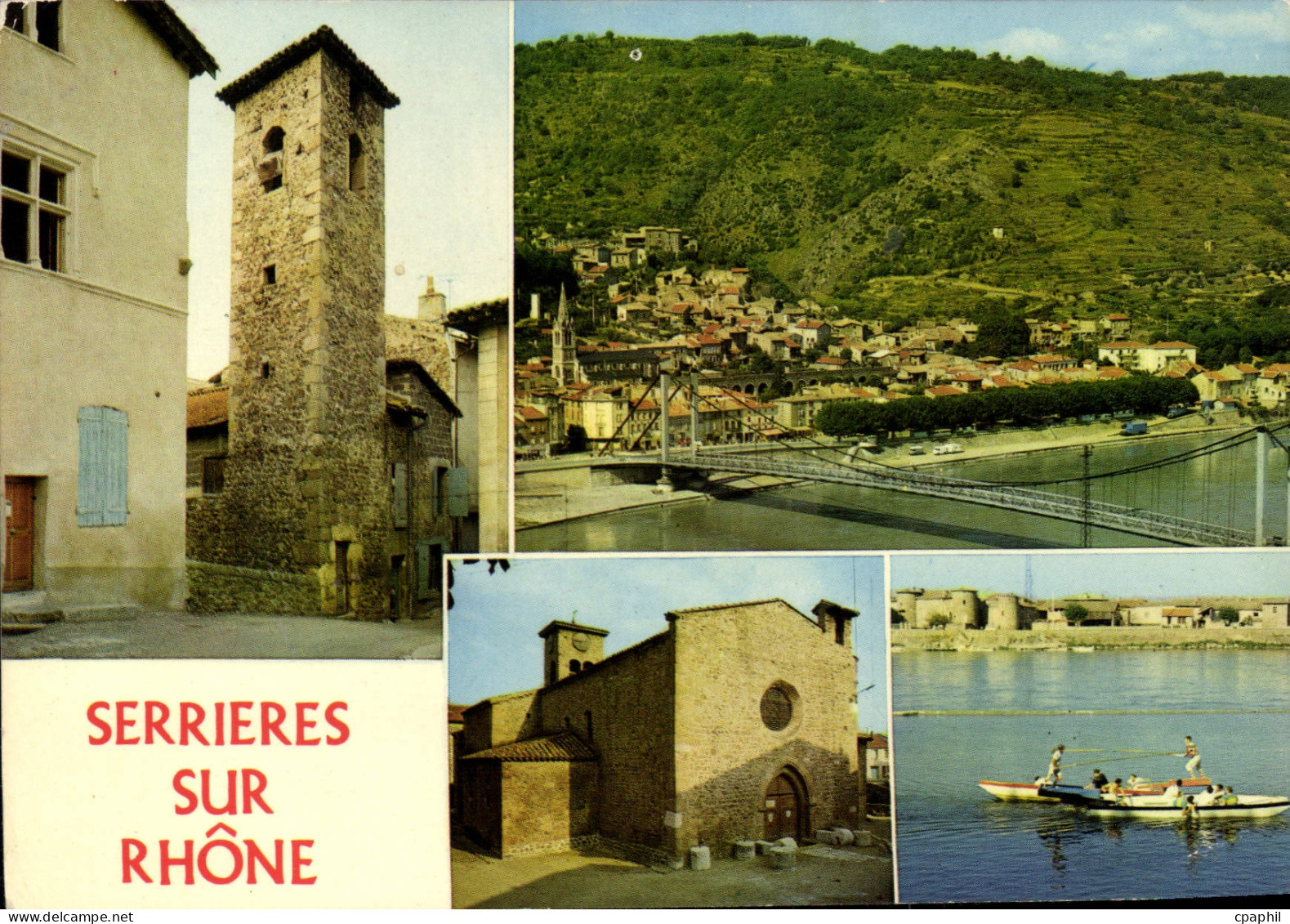 CPA Serrieres Ardeche et le Rhone