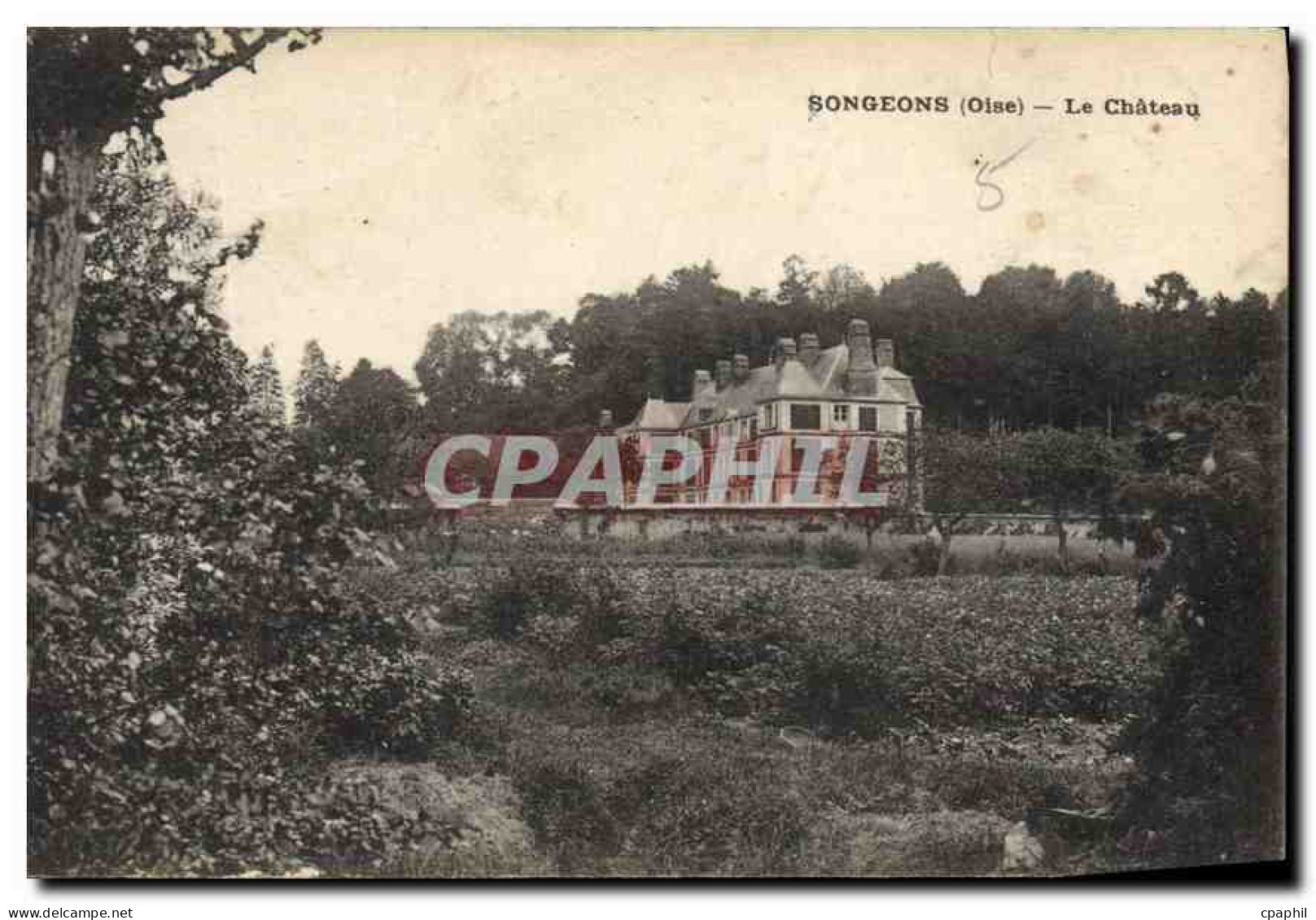 CPA Songeons Oise Le Chateau
