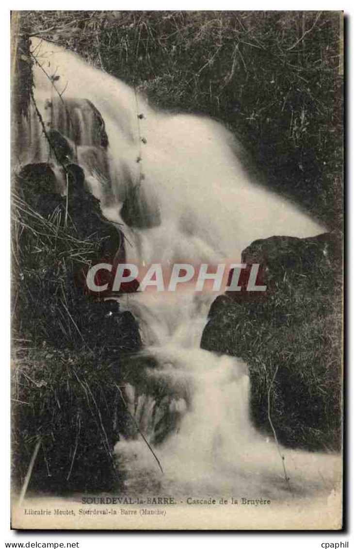CPA Sourdeval la Barre Cascade de la Bruyere
