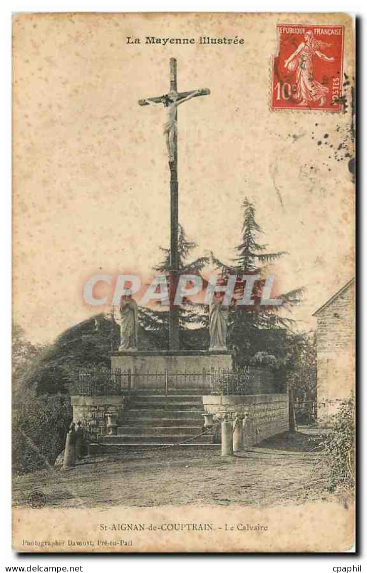 CPA St Aignan de Couptrain Le Calvaire