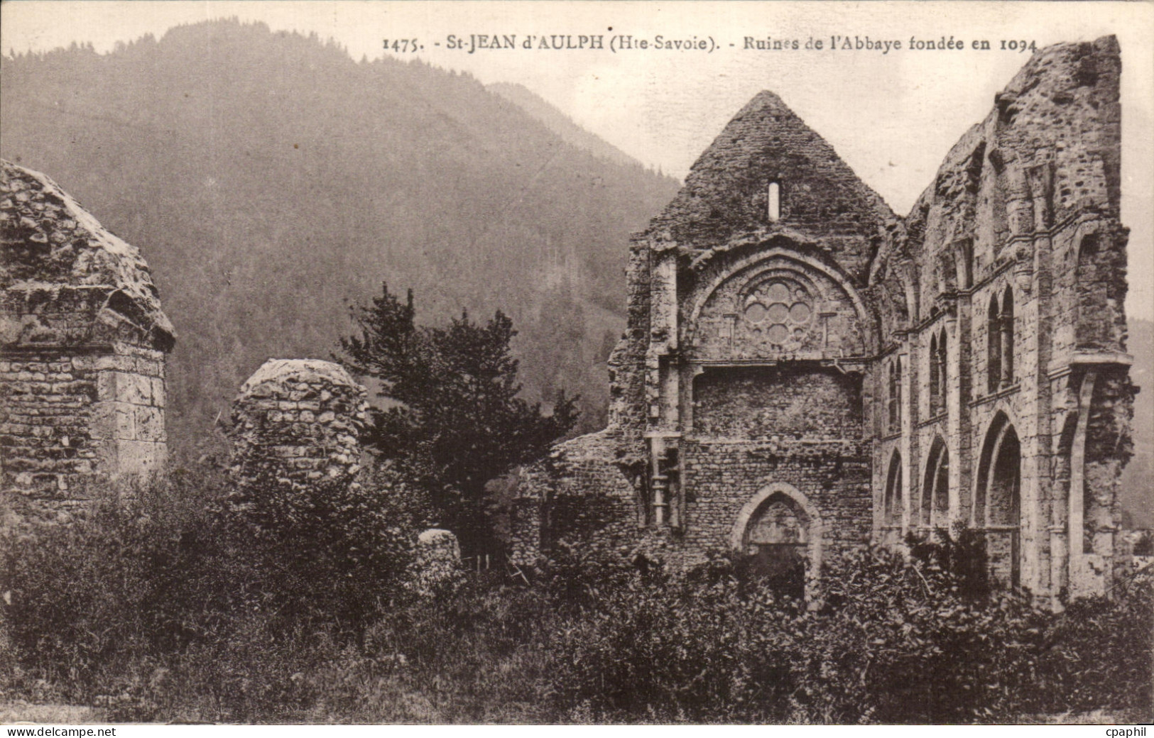 CPA St Jean d'Aulph Ruincs de l'Abbaye fondee en 1094
