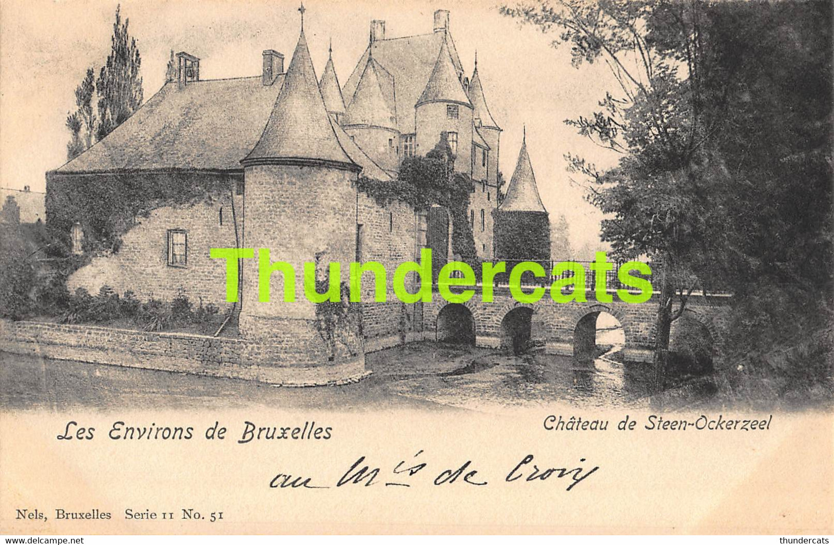CPA STEENOKKERZEEL ENVIRONS DE BRUXELLES CHATEAU DE HAM A STEEN OCKERZEEL NELS SERIE 11 NO 51