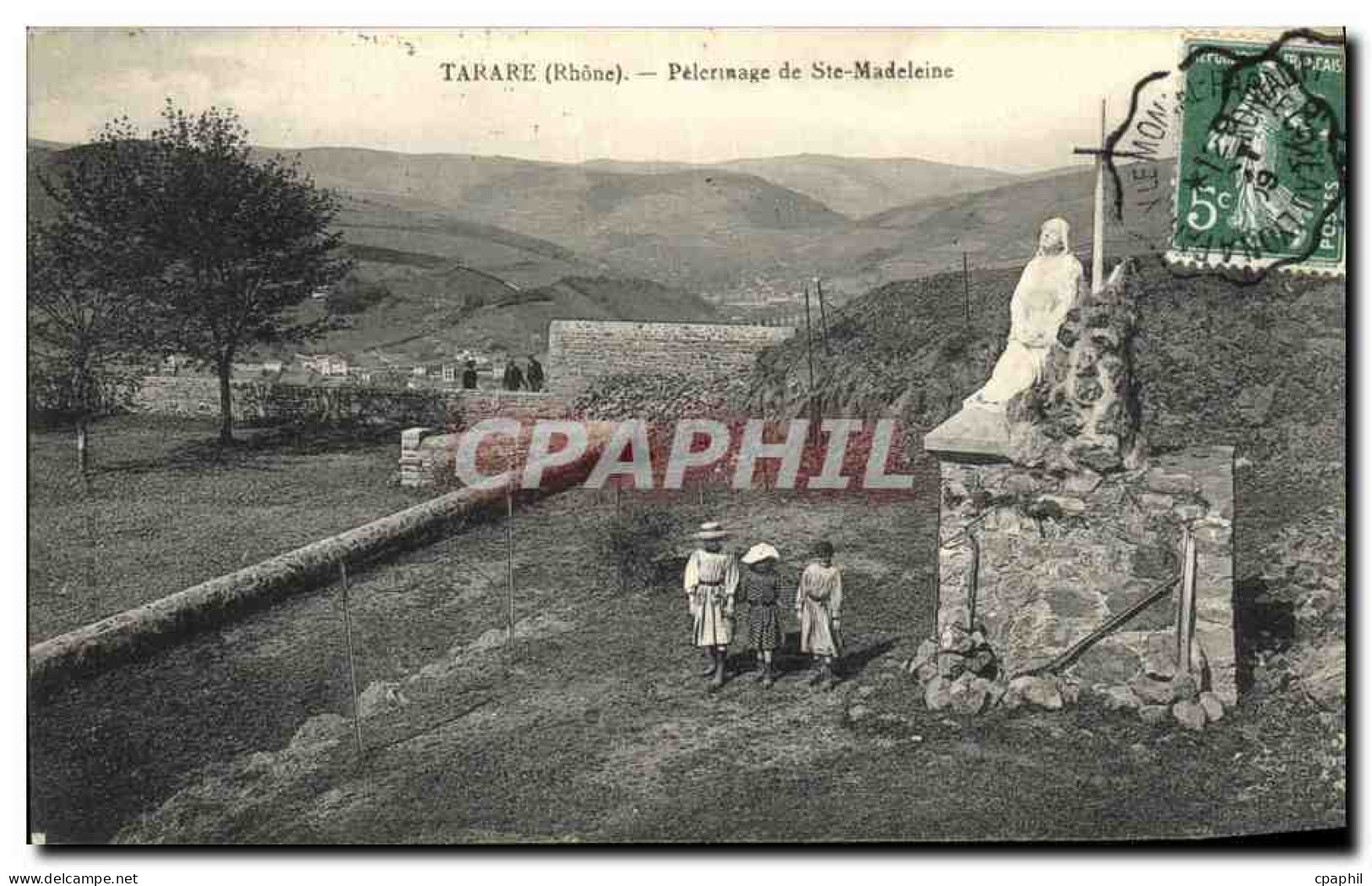 CPA Tarare Pelerinage de Ste Madeleine Enfants