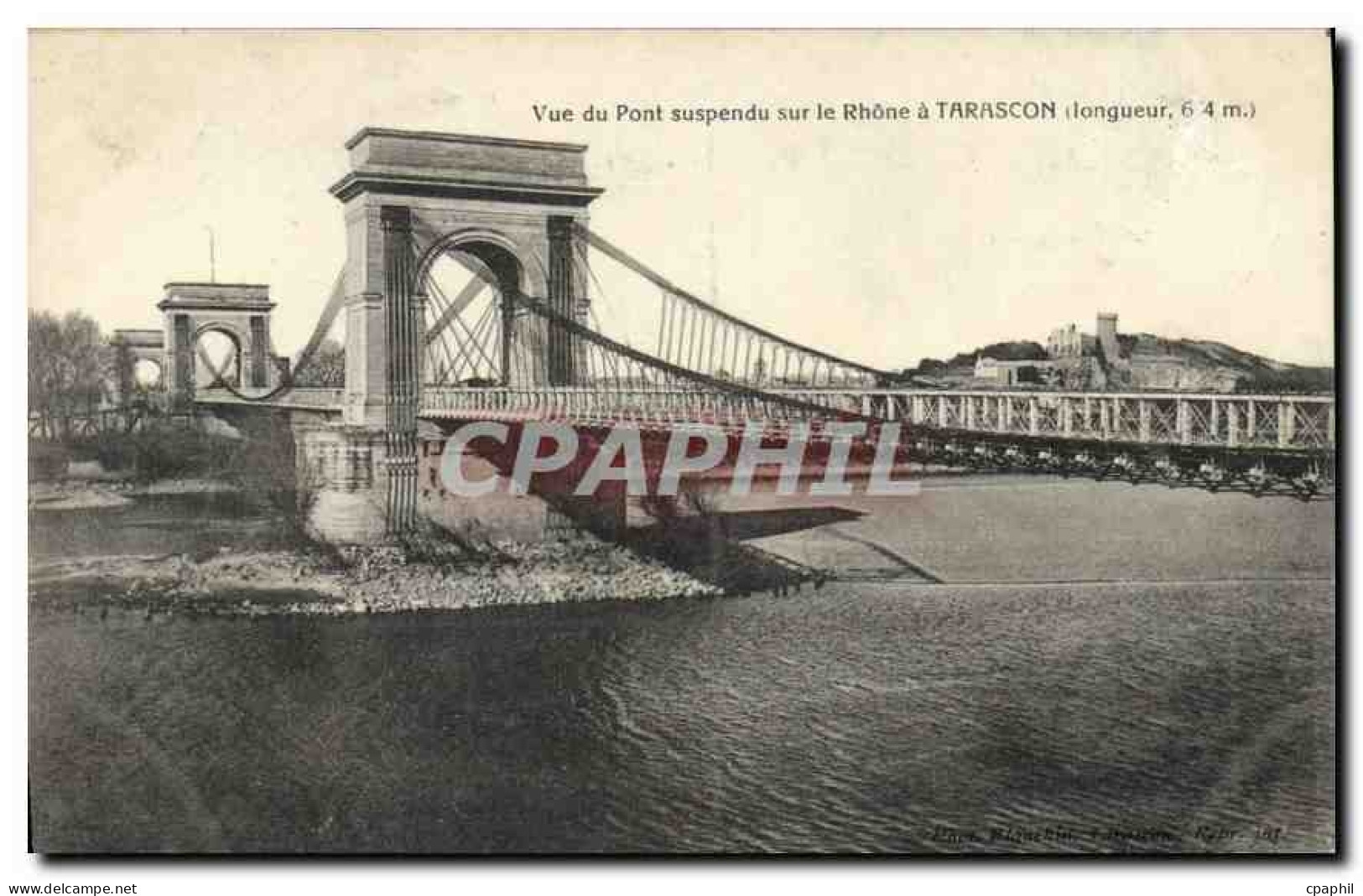 CPA Tarascon Vue du Pont Suspendu sur Le Rhone a Tarascon