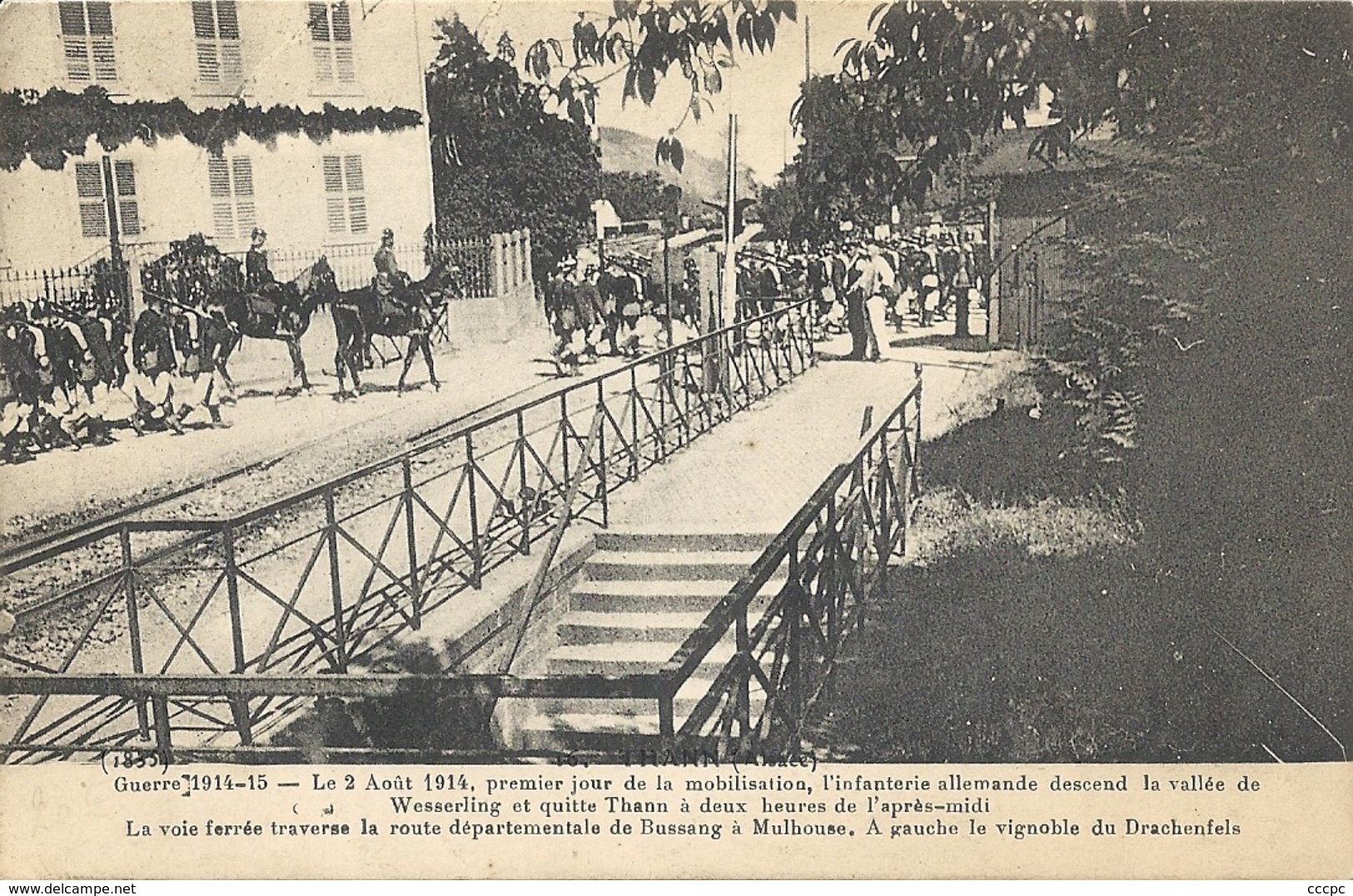 CPA Thann L'Infanterie Allemande descend la Vallée Wesserling et quitte Thann