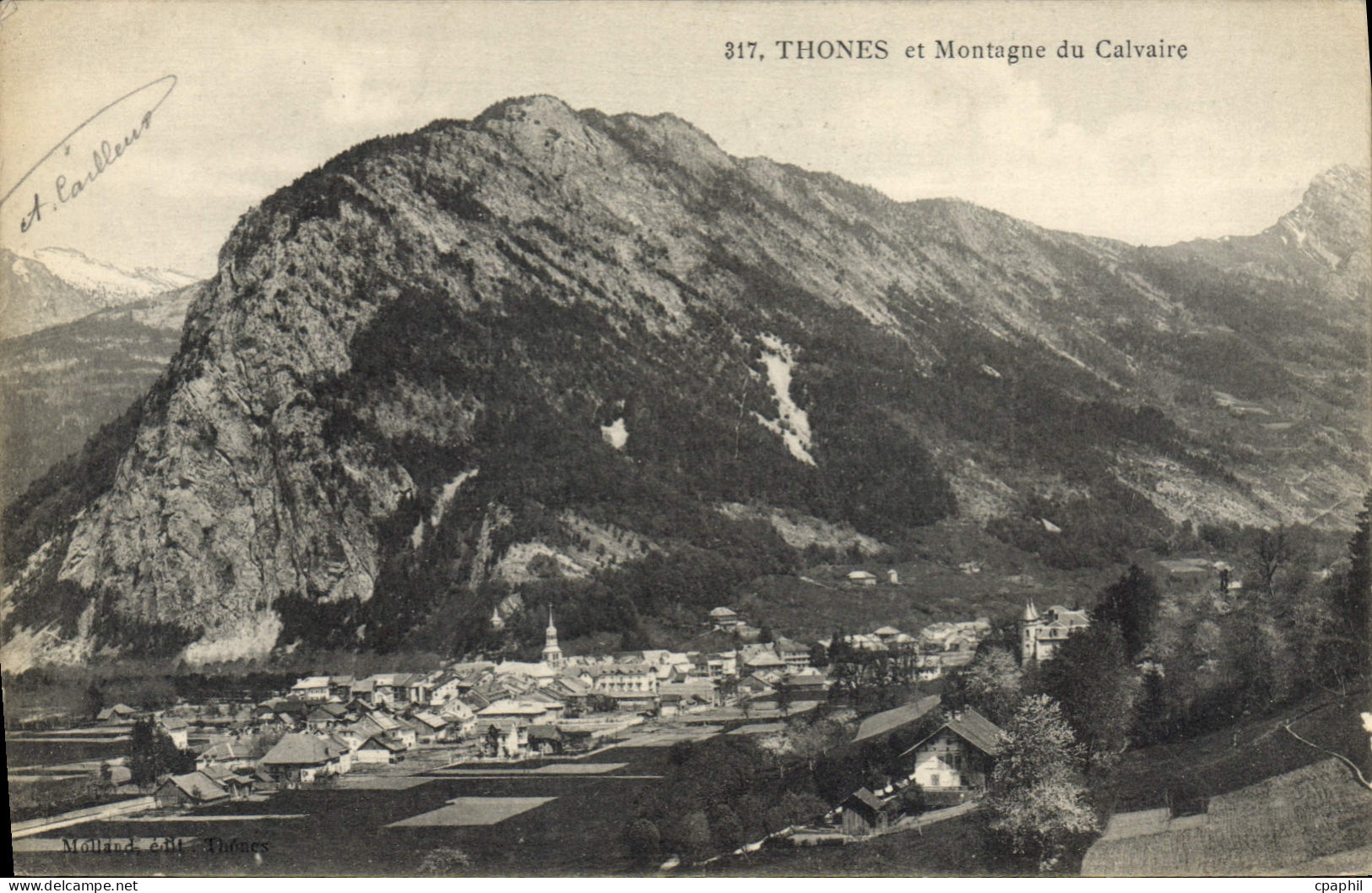 CPA Thones Et Montagne Du Calvaire