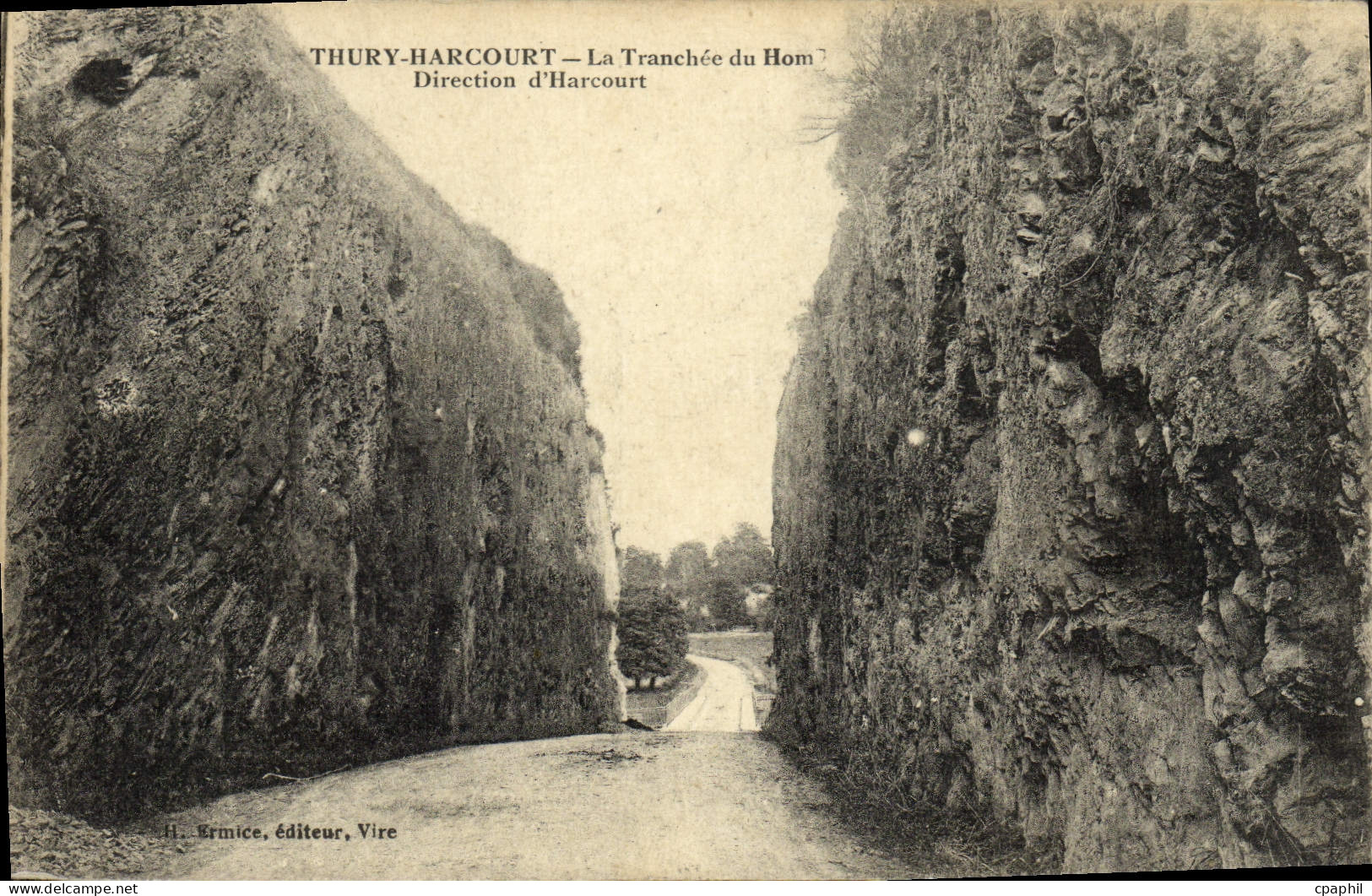 CPA Thury Harcourt La Tranchee du Hom Direction d'Harcourt