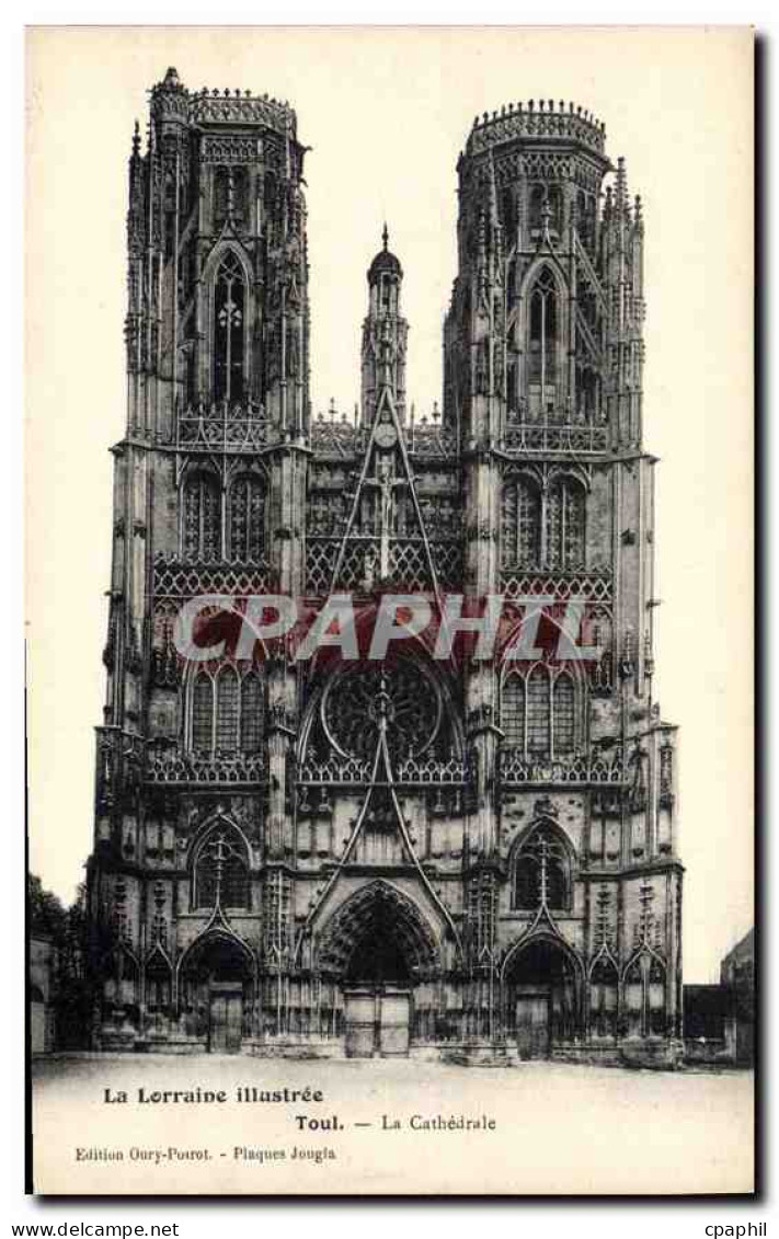 CPA Toul La Cathedrale